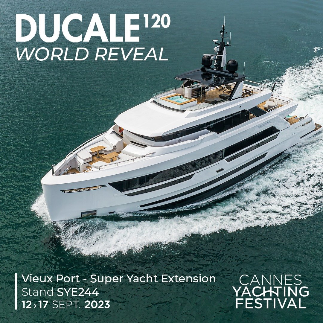 Ducale 120 M/Y Vãyus World Premiere at Cannes Yachting Festival 23